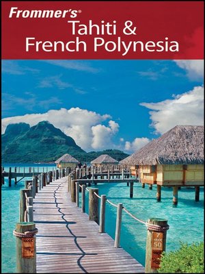 cover image of Frommer's&#174; Tahiti & French Polynesia